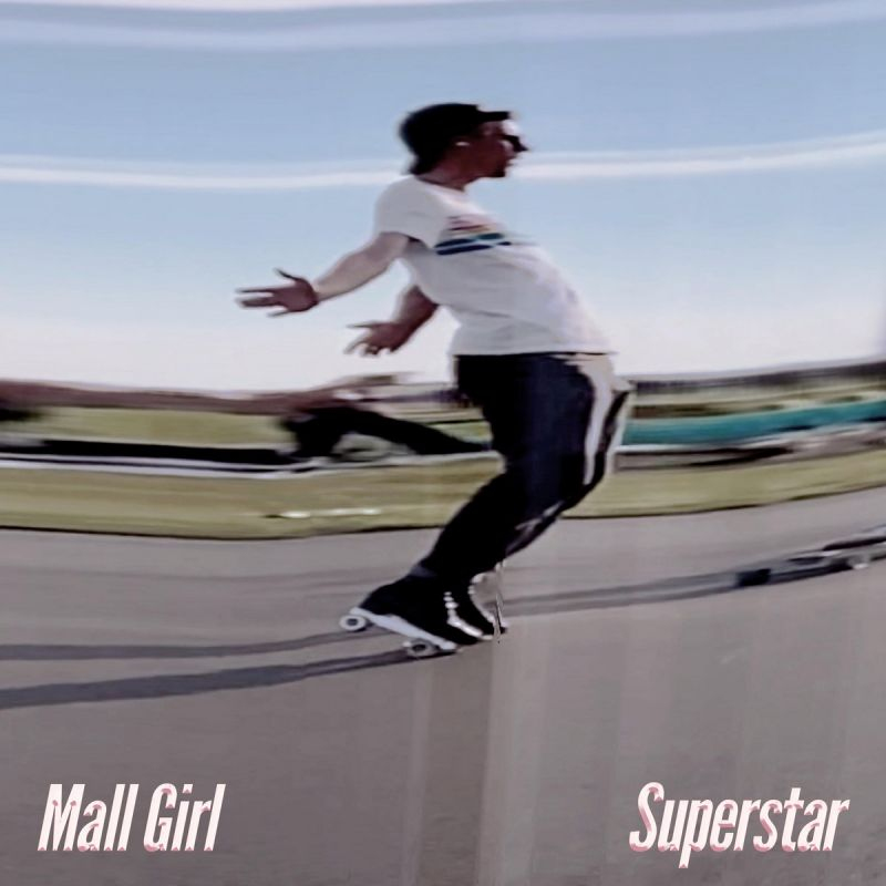 Mall Girl - SuperstarMall-Girl-Superstar.jpg