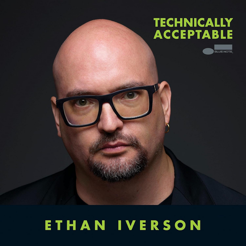 Ethan Iverson - Technically AcceptableEthan-Iverson-Technically-Acceptable.jpg