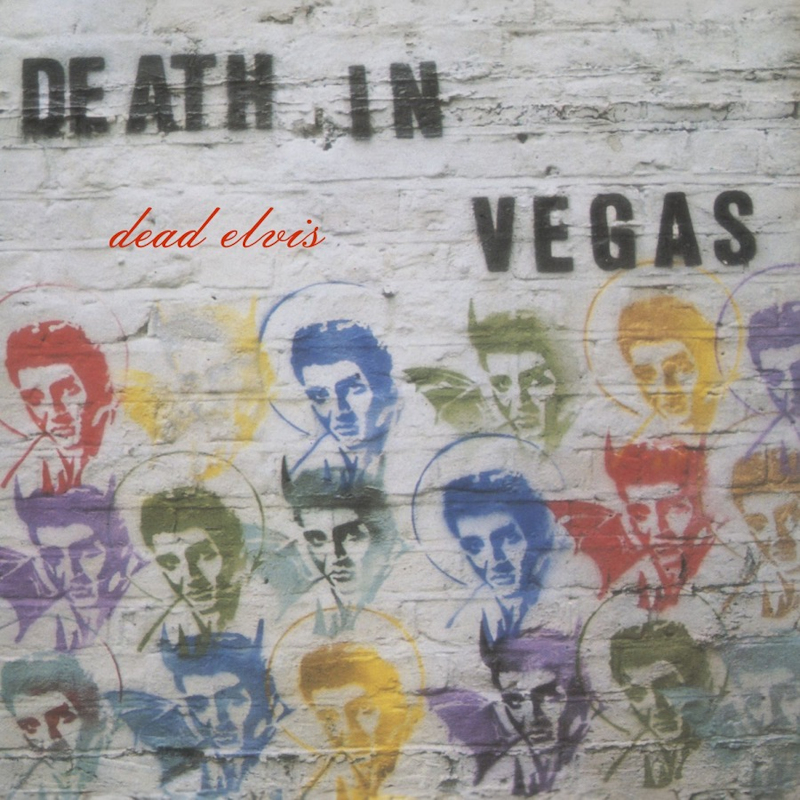 Death In Vegas - Dead ElvisDeath-In-Vegas-Dead-Elvis.jpg
