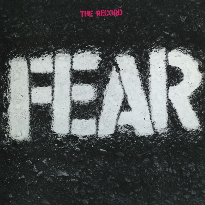 Fear - The RecordFear-The-Record.jpg