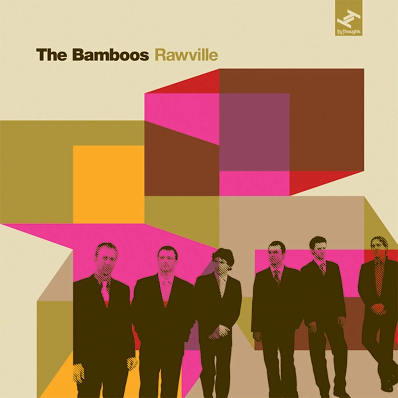 The Bamboos - RawvilleThe-Bamboos-Rawville.jpg