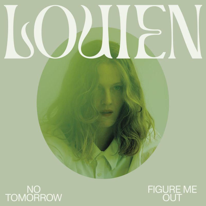 Louien - No Tomorrow / Figure Me OutLouien-No-Tomorrow-Figure-Me-Out.jpg