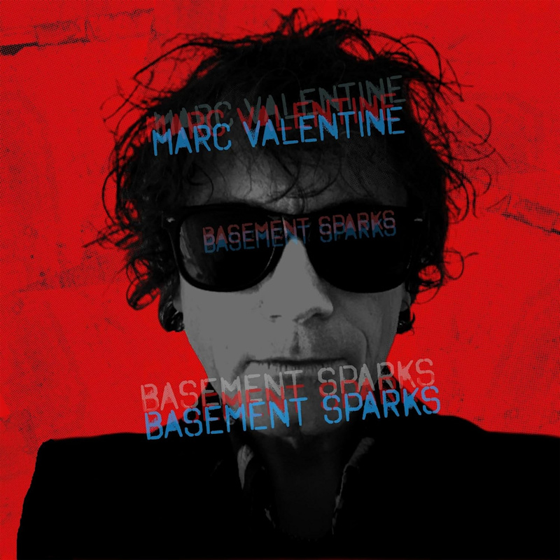 Marc Valentine - Basement SparksMarc-Valentine-Basement-Sparks.jpg