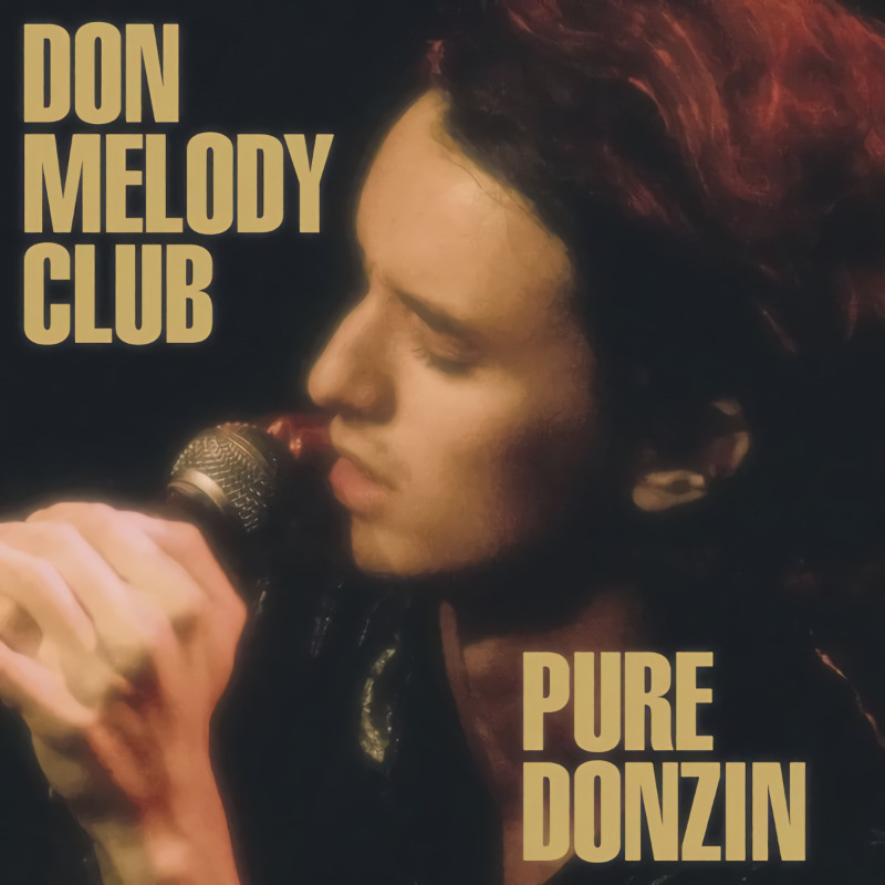 Don Melody Club - Pure DonzinDon-Melody-Club-Pure-Donzin.jpg
