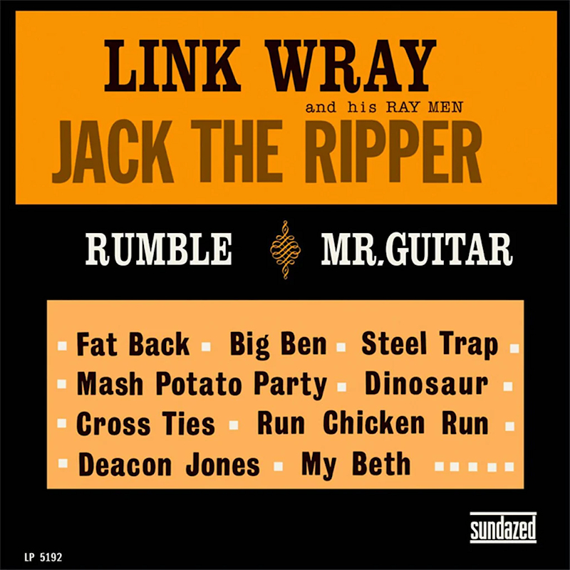 Link Wray And His Ray Men - Jack The RipperLink-Wray-And-His-Ray-Men-Jack-The-Ripper.jpg