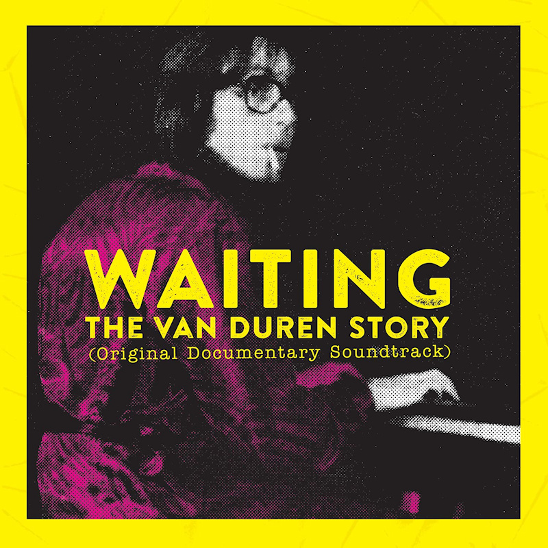 Van Duren - Waiting: The Van Duren StoryVan-Duren-Waiting-The-Van-Duren-Story.jpg