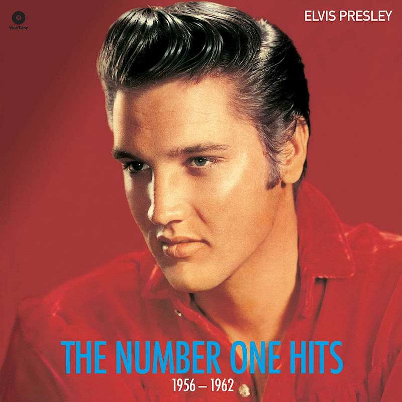 Elvis Presley -The Number One Hits 1956-1962 -waxtime-Elvis-Presley-The-Number-One-Hits-1956-1962-waxtime-.jpg