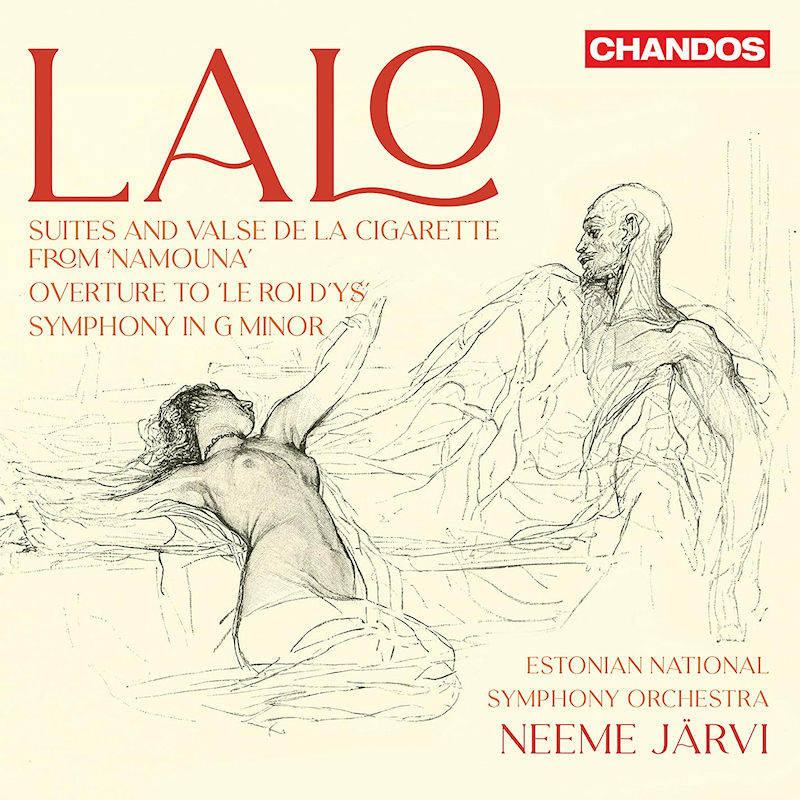 Estonian National Symphony Orchestra - Lalo: Suites And Valse De La Cigarette From NamounaEstonian-National-Symphony-Orchestra-Lalo-Suites-And-Valse-De-La-Cigarette-From-Namouna.jpg