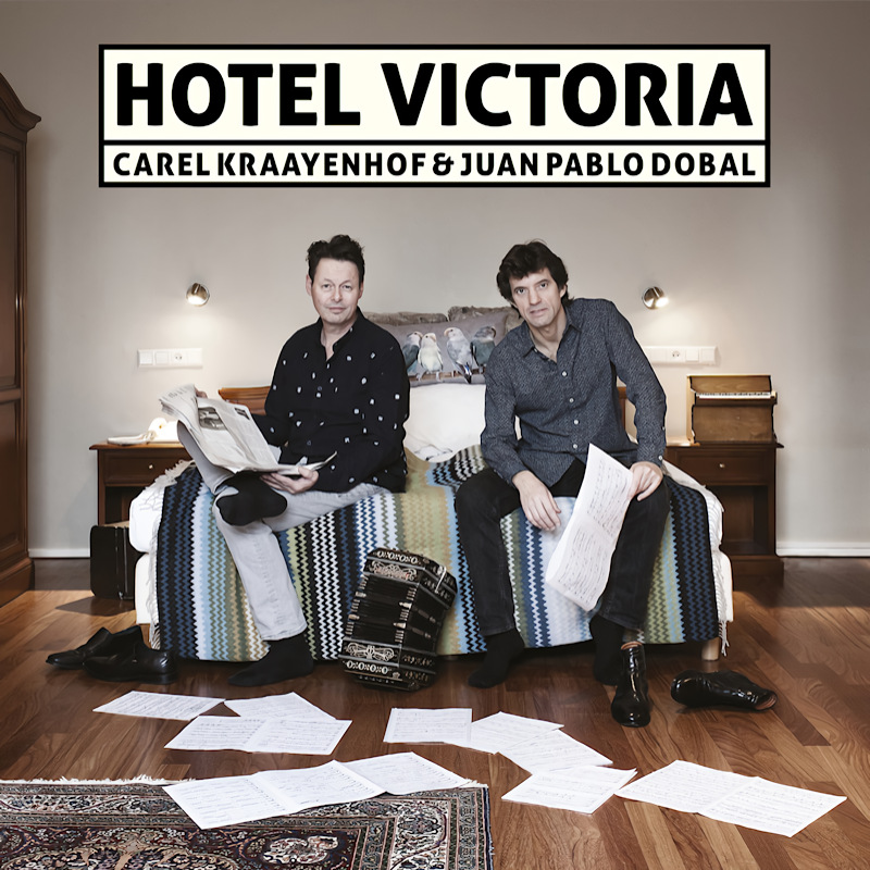 Carel Kraayenhof & Juan Pablo Dobal - Hotel VictoriaCarel-Kraayenhof-Juan-Pablo-Dobal-Hotel-Victoria.jpg