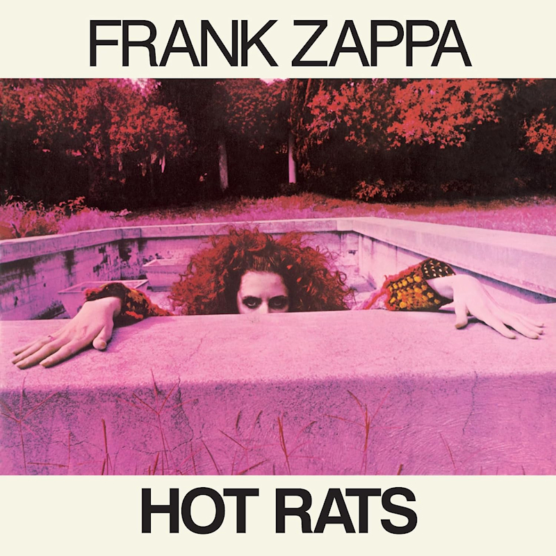 Frank Zappa - Hot RatsFrank-Zappa-Hot-Rats.jpg