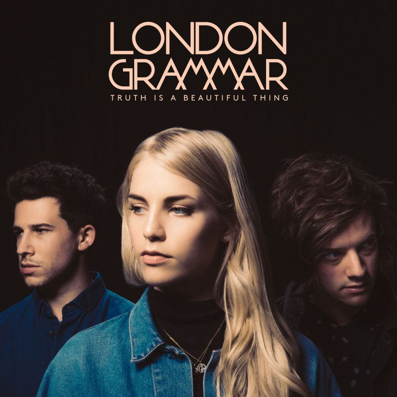 London Grammar - Truth Is A Beautiful ThingLondon-Grammar-Truth-Is-A-Beautiful-Thing.jpg