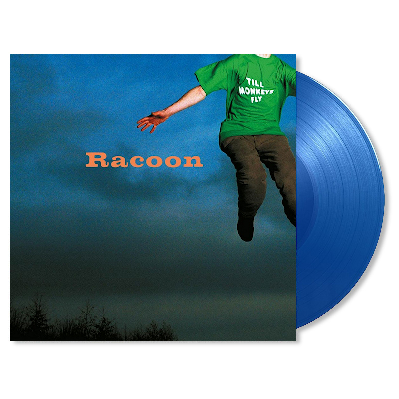 Racoon - Till Monkeys Fly -coloured-Racoon-Till-Monkeys-Fly-coloured-.jpg