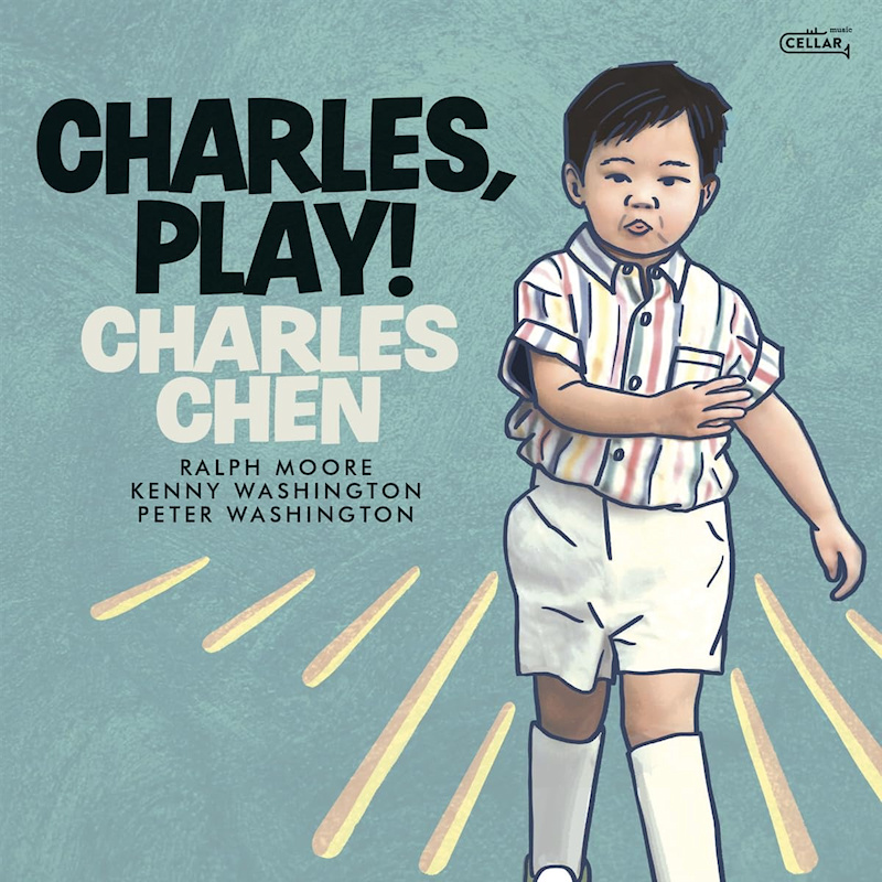 Charles Chen - Charles, Play!Charles-Chen-Charles-Play.jpg