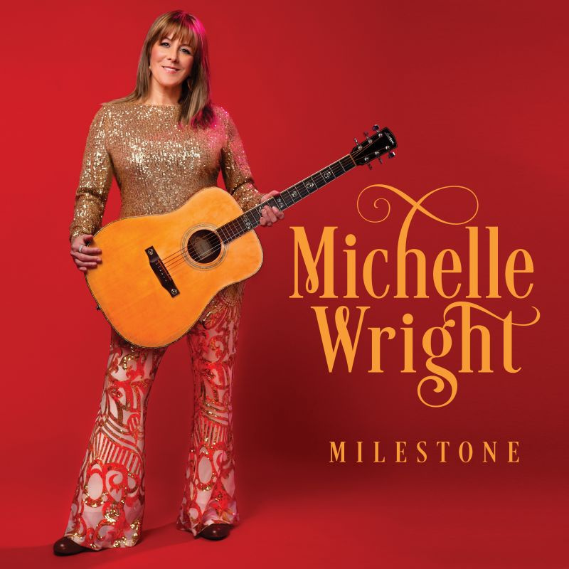 Michelle Wright - MilestoneMichelle-Wright-Milestone.jpg