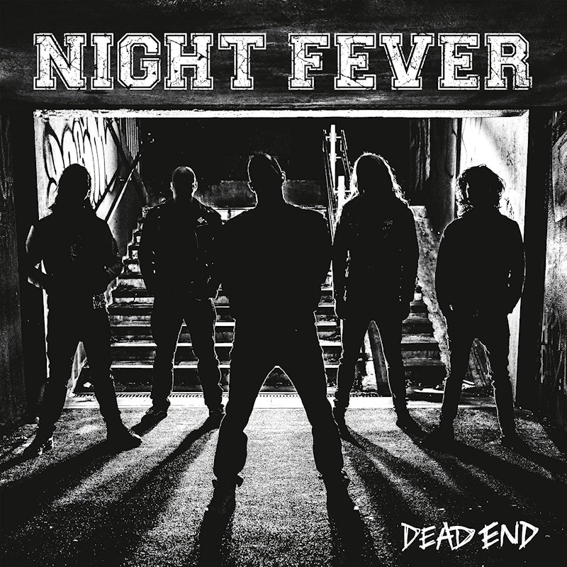 Night Fever - Dead EndNight-Fever-Dead-End.jpg