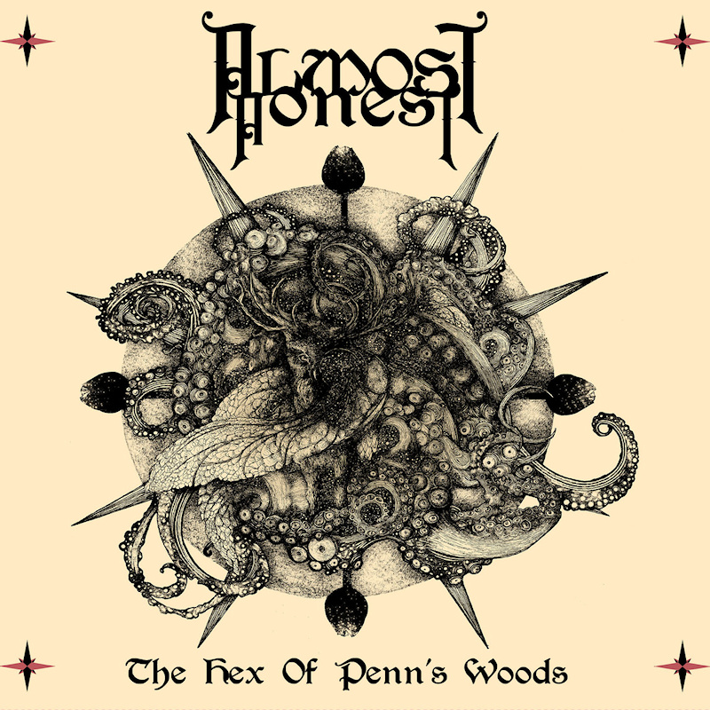 Almost Honest - The Hex Of Penn's WoodsAlmost-Honest-The-Hex-Of-Penns-Woods.jpg
