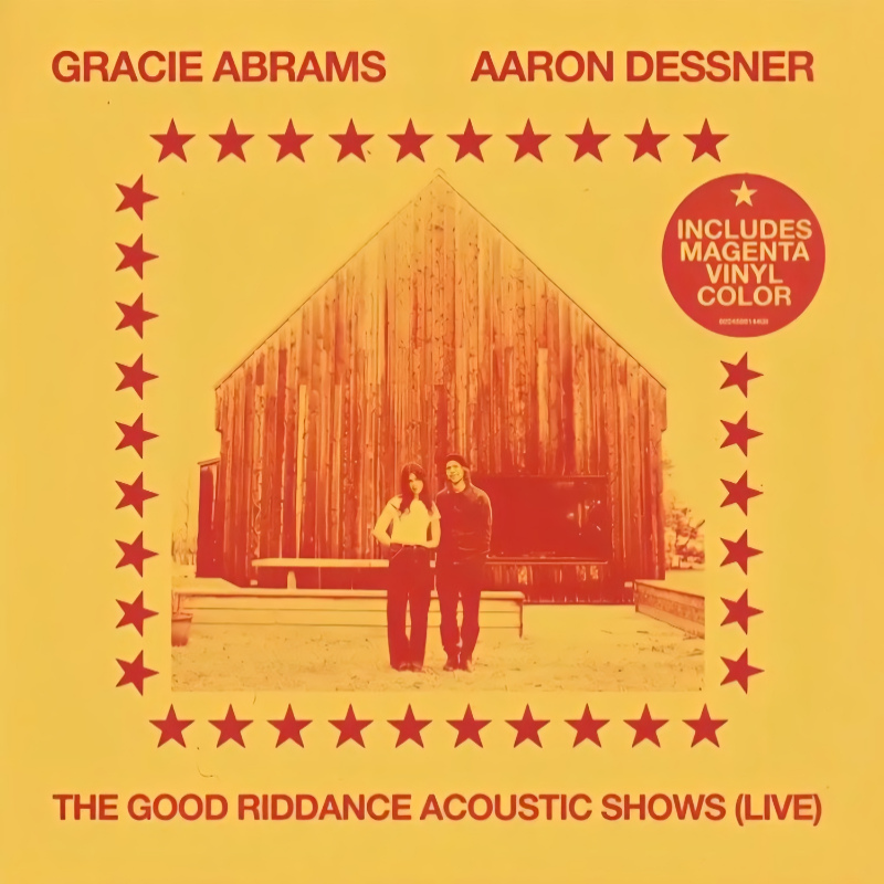 Gracie Abrams / Aaron Dessner - Good Riddance Acoustic Shows (Live)Gracie-Abrams-Aaron-Dessner-Good-Riddance-Acoustic-Shows-Live.jpg