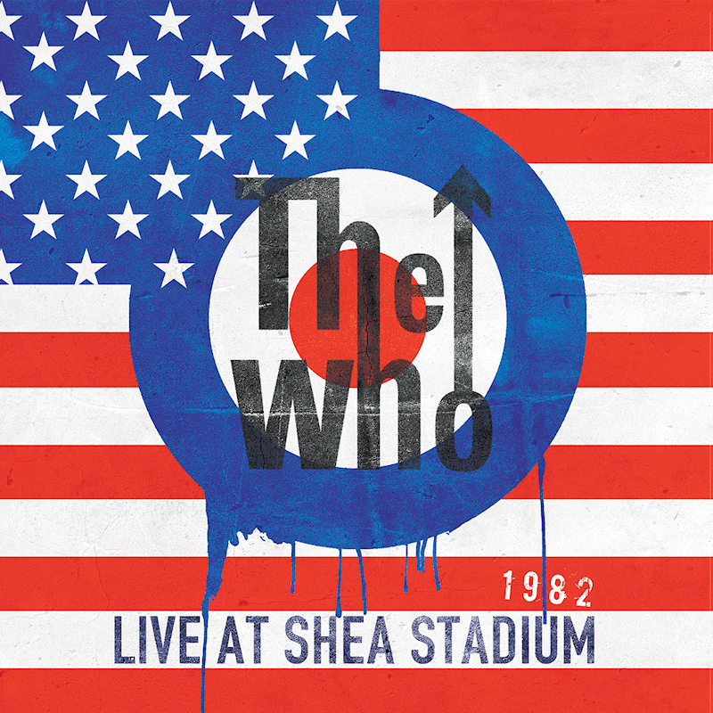 The Who - Live At Shea Stadium 1982The-Who-Live-At-Shea-Stadium-1982.jpg