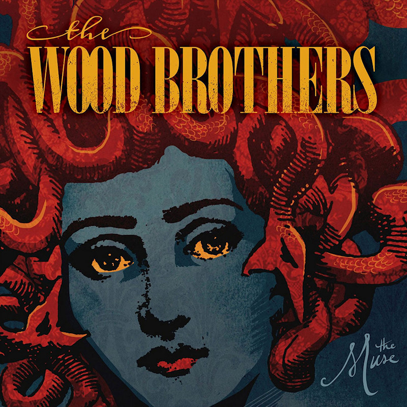 The Wood Brothers - The MuseThe-Wood-Brothers-The-Muse.jpg