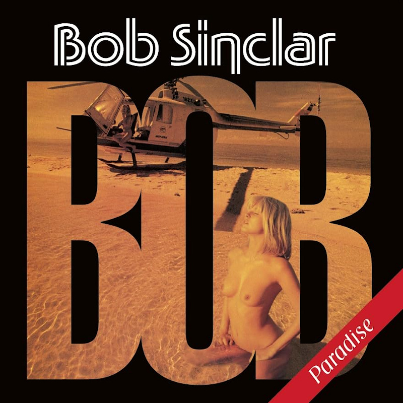 Bob Sinclar - ParadiseBob-Sinclar-Paradise.jpg