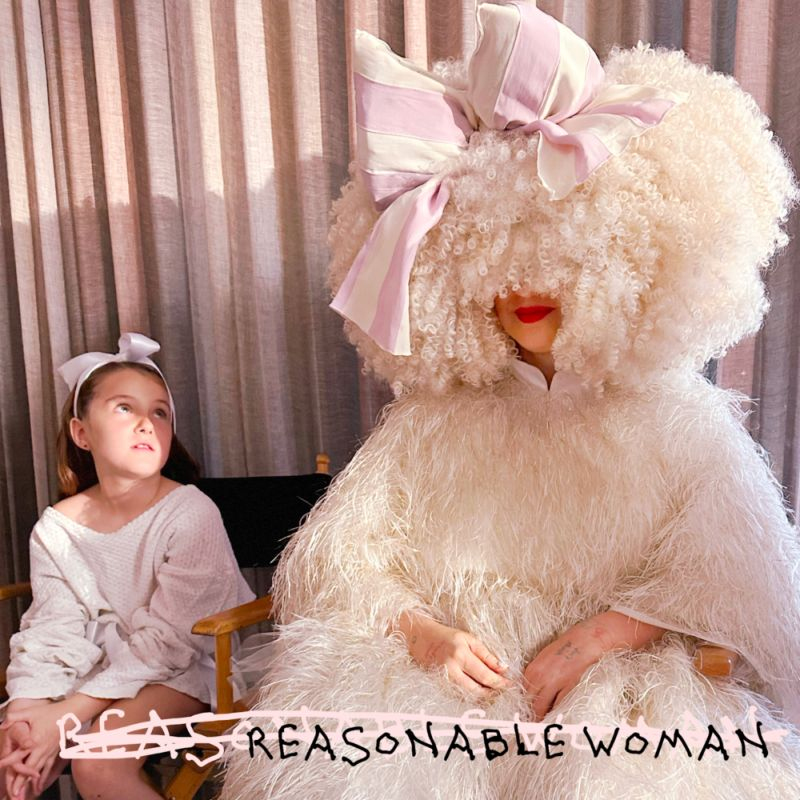 Sia - Reasonable WomanSia-Reasonable-Woman.jpg