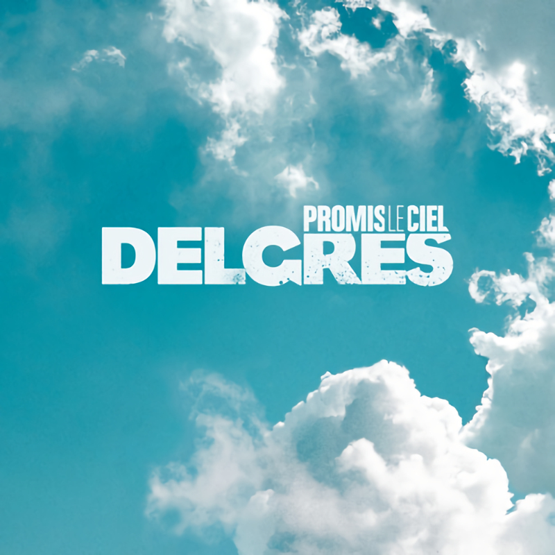 Delgres - Promis Le CielDelgres-Promis-Le-Ciel.jpg
