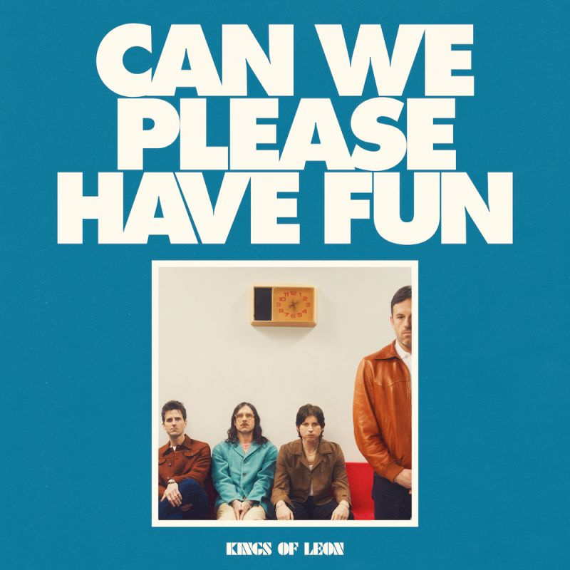 Kings Of Leon - Can We Please Have FunKings-Of-Leon-Can-We-Please-Have-Fun.jpg