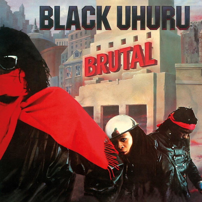 Black Uhuru - BrutalBlack-Uhuru-Brutal.jpg
