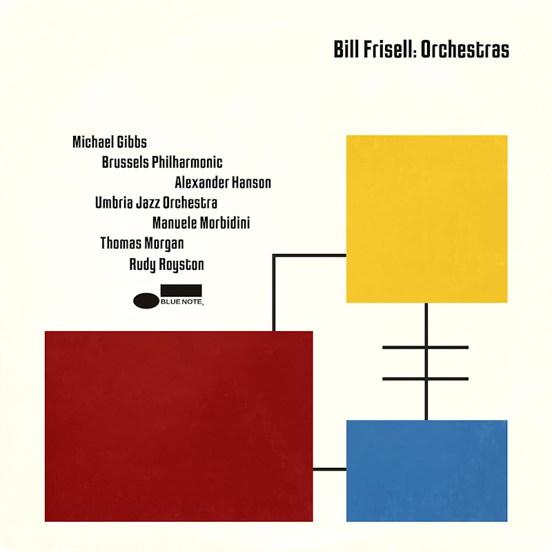 Bill Frisell - OrchestrasBill-Frisell-Orchestras.jpg