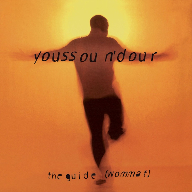 Youssou N'Dour - The Guide (Wommat)Youssou-NDour-The-Guide-Wommat.jpg