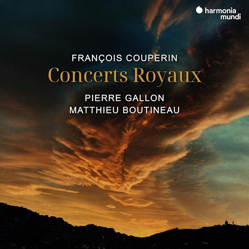 Pierre Gallon / Matthieu Boutineau - Francois Couperin: Concerts RoyauxPierre-Gallon-Matthieu-Boutineau-Francois-Couperin-Concerts-Royaux.jpg