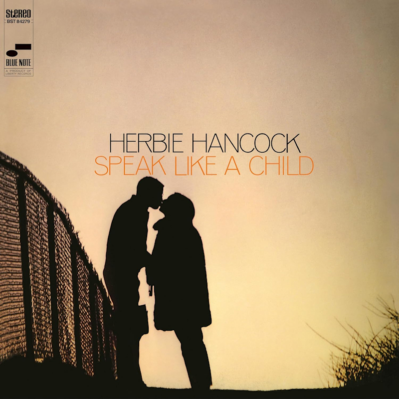 Herbie Hancock - Speak Like A ChildHerbie-Hancock-Speak-Like-A-Child.jpg