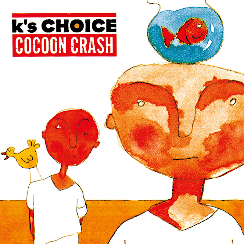 K's Choice - Cocoon CrashKs-Choice-Cocoon-Crash.jpg