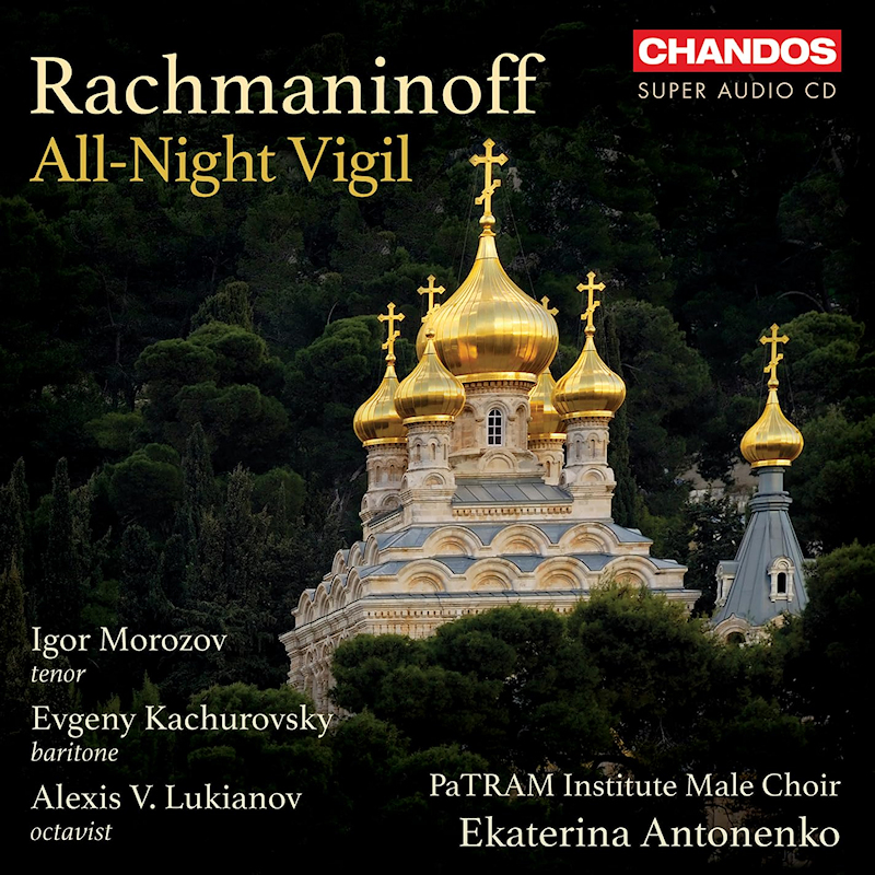 Patram Institute Male Choir - Rachmaninoff: All-Night VigilPatram-Institute-Male-Choir-Rachmaninoff-All-Night-Vigil.jpg