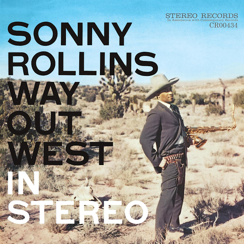 Sonny Rollins - Way Out WestSonny-Rollins-Way-Out-West.jpg