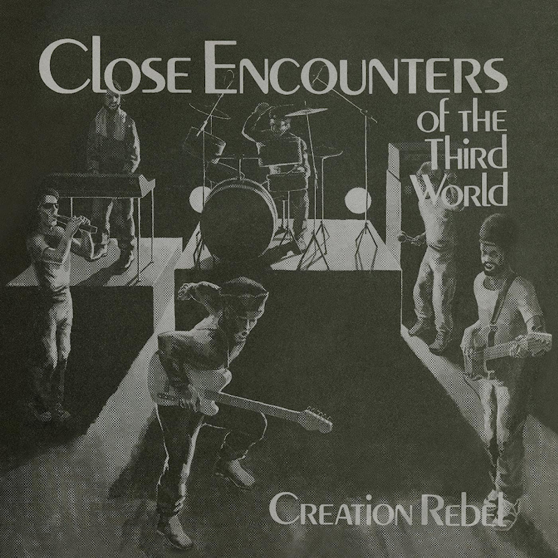 Creation Rebel - Close Encounters Of The Third WorldCreation-Rebel-Close-Encounters-Of-The-Third-World.jpg