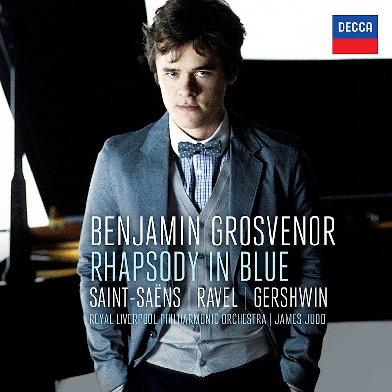 Benjamin Grosvenor / Royal Liverpool Philharmonic Orchestra - Rhapsody In BlueBenjamin-Grosvenor-Royal-Liverpool-Philharmonic-Orchestra-Rhapsody-In-Blue.jpg