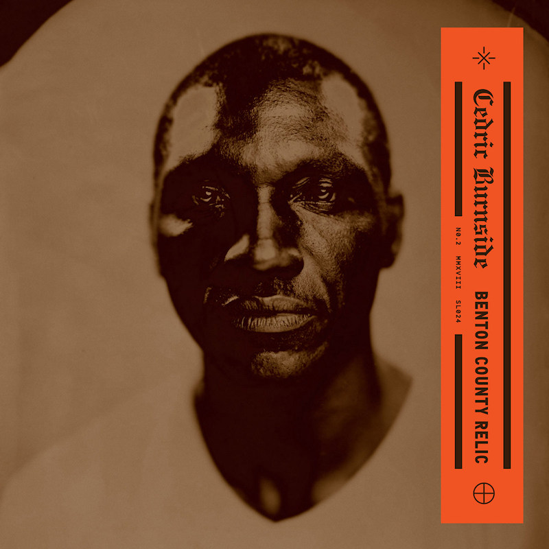 Cedric Burnside - Benton County RelicCedric-Burnside-Benton-County-Relic.jpg