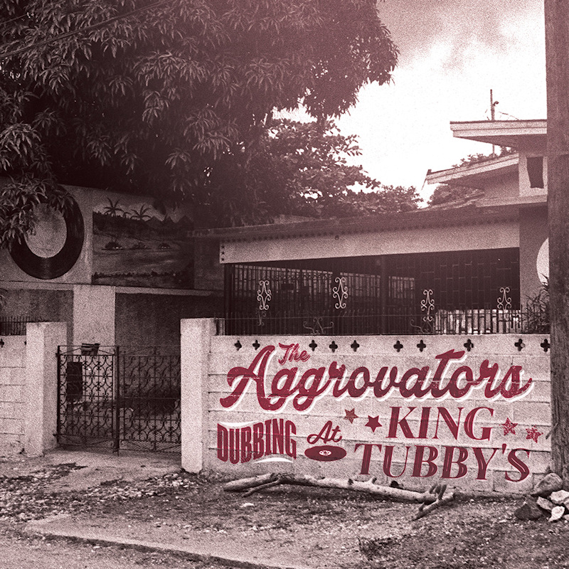 The Aggrovators - Dubbing At King Tubby's Vol. 1The-Aggrovators-Dubbing-At-King-Tubbys-Vol.-1.jpg