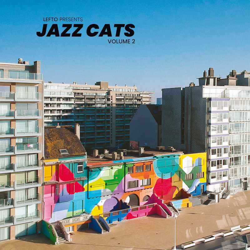 V.A. - Lefto Presents Jazz Cats Volume 2V.A.-Lefto-Presents-Jazz-Cats-Volume-2.jpg