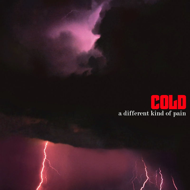 Cold - A Different Kind Of PainCold-A-Different-Kind-Of-Pain.jpg