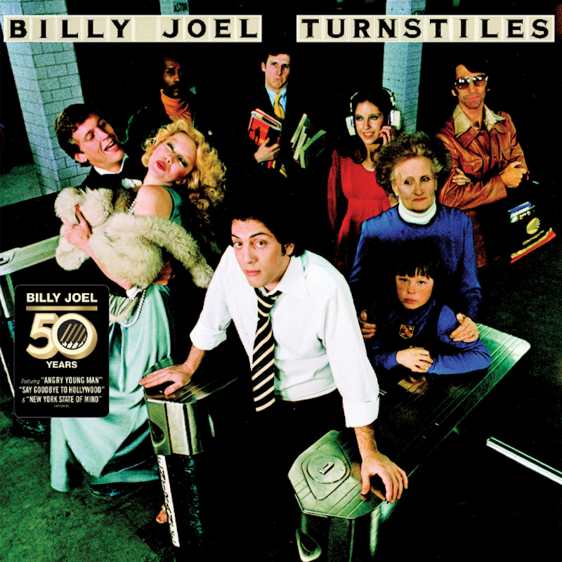 Billy Joel -Turnstiles -50 years-Billy-Joel-Turnstiles-50-years-.jpg