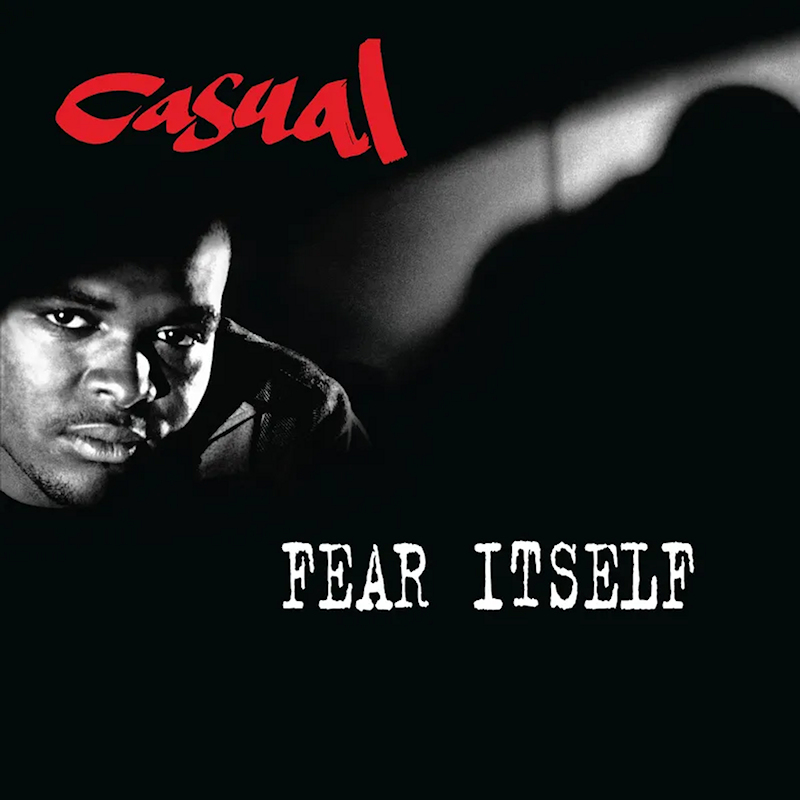 Casual - Fear ItselfCasual-Fear-Itself.jpg