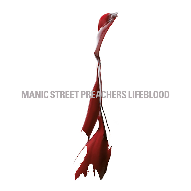 Manic Street Preachers - LifebloodManic-Street-Preachers-Lifeblood.jpg