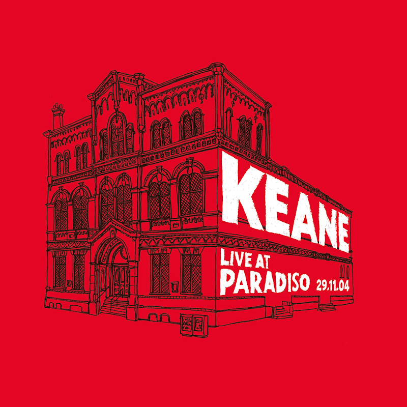 Keane - Live At Paradiso 29.11.04Keane-Live-At-Paradiso-29.11.04.jpg