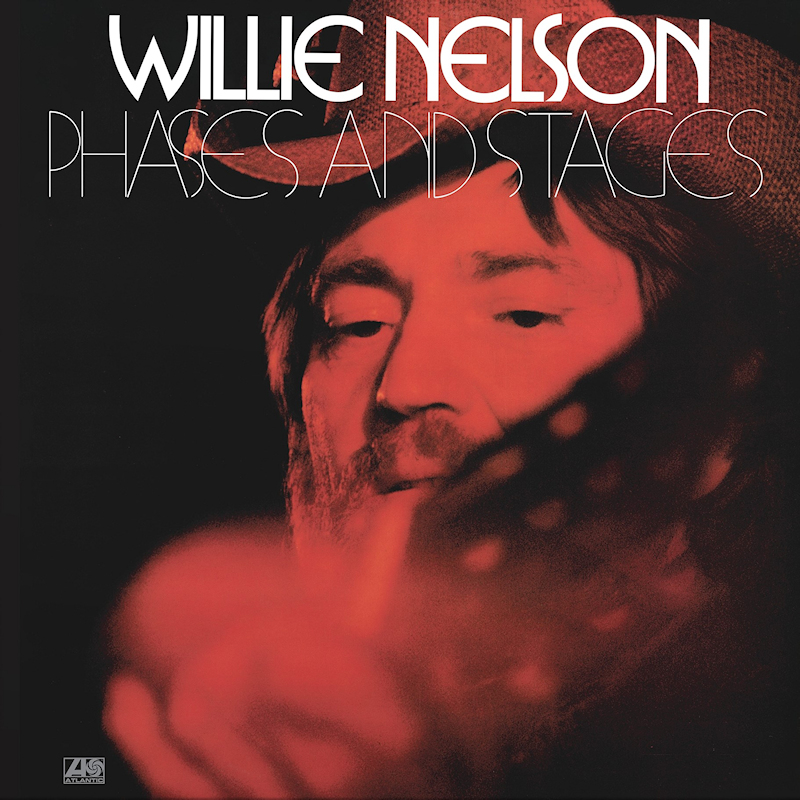 Willie Nelson - Phases And StagesWillie-Nelson-Phases-And-Stages.jpg