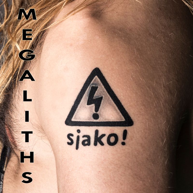 Sjako! - MegalithsSjako-Megaliths.jpg