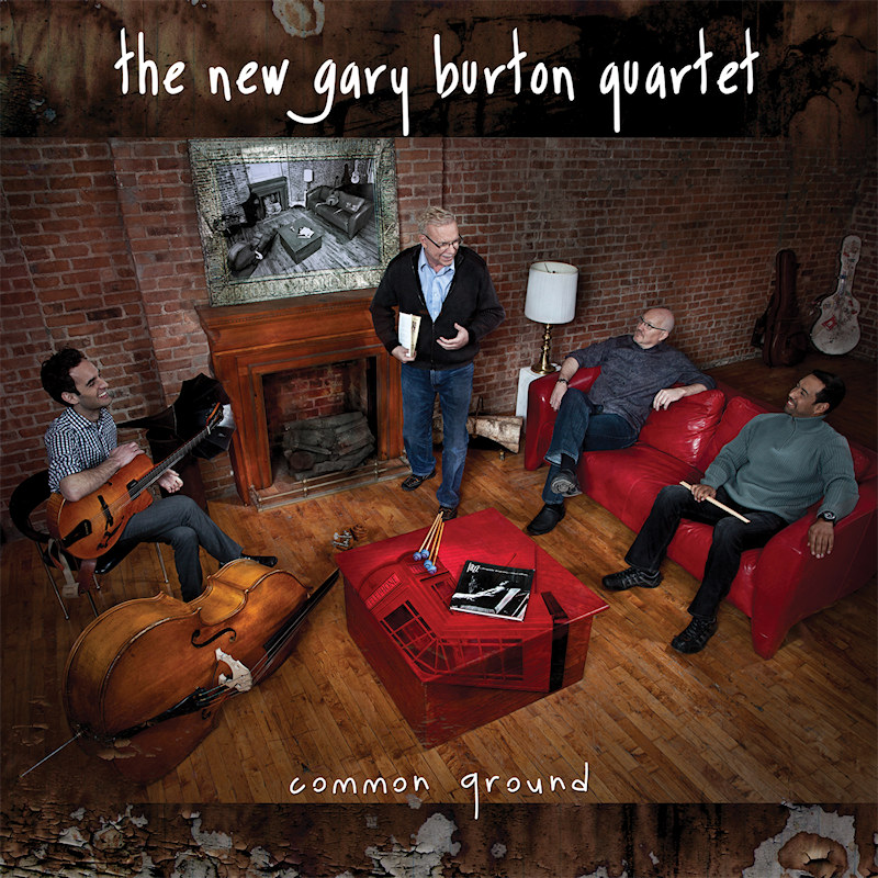 The New Gary Burton Quartet - Common GroundThe-New-Gary-Burton-Quartet-Common-Ground.jpg