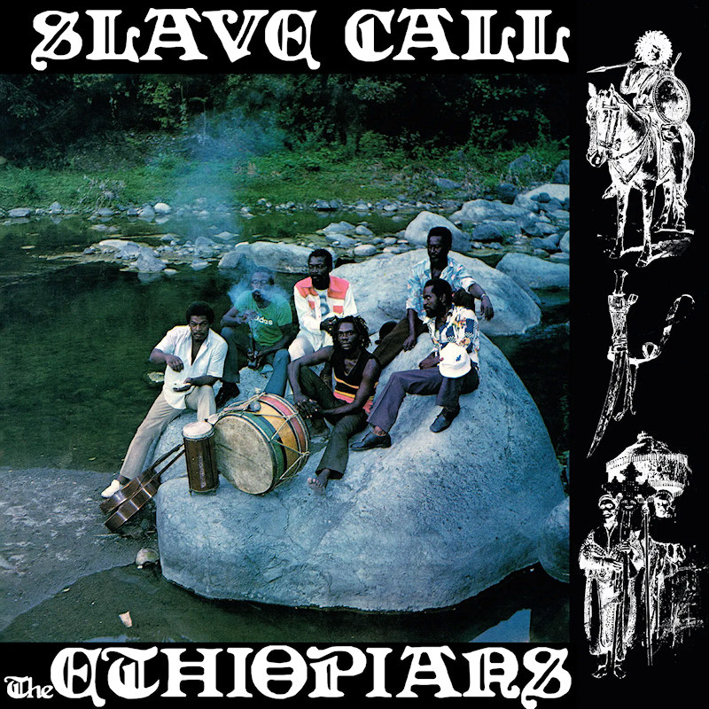 The Ethiopians - Slave CallThe-Ethiopians-Slave-Call.jpg