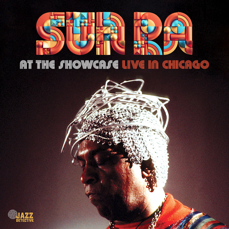 Sun Ra - At The Showcase Live In ChicagoSun-Ra-At-The-Showcase-Live-In-Chicago.jpg